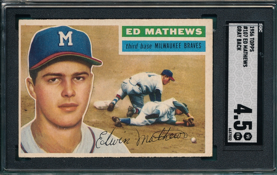 1956 Topps #107 Ed Mathews SGC 4.5