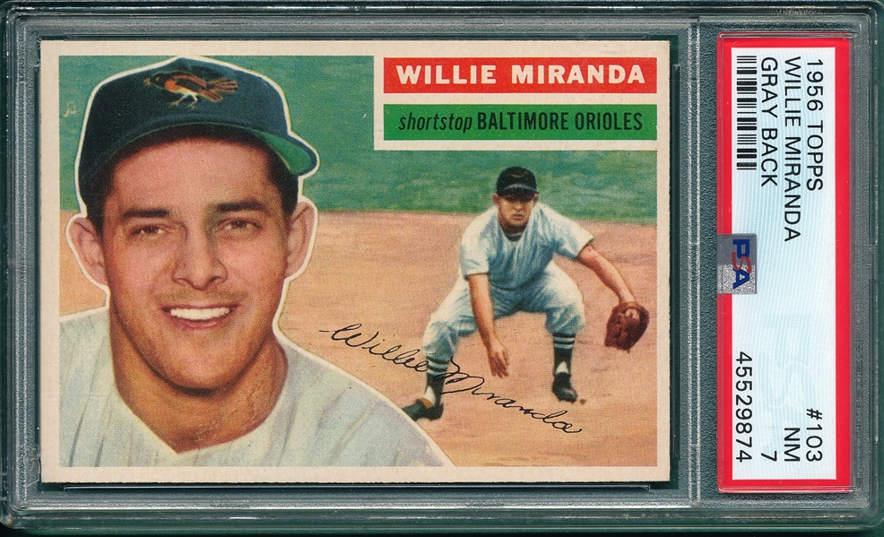 1956 Topps #103 Willie Miranda PSA 7