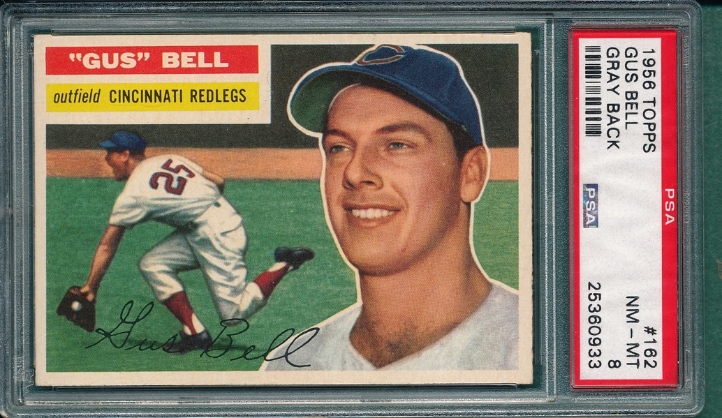 1956 Topps #162 Gus Bell PSA 8