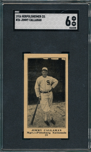 1916 M101-4 #26 Jimmy Callahan Herpolsheimer Co., SGC 6 *Highest Graded*