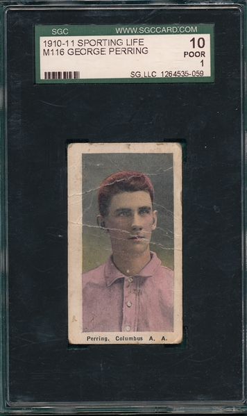 1910-11 M116 George Perring Sporting Life SGC 10