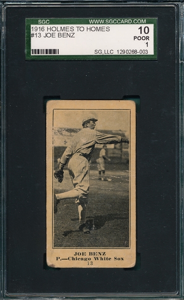1916 Holmes To Holmes #13 Joe Benz SGC 10 *Only One Graded* 