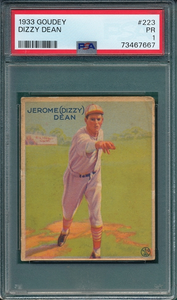 1933 Goudey #223 Dizzy Dean PSA 1 *Rookie*