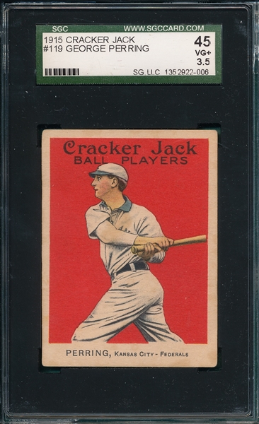 1915 Cracker Jack #119 George Perring SGC 45 *Federal League*