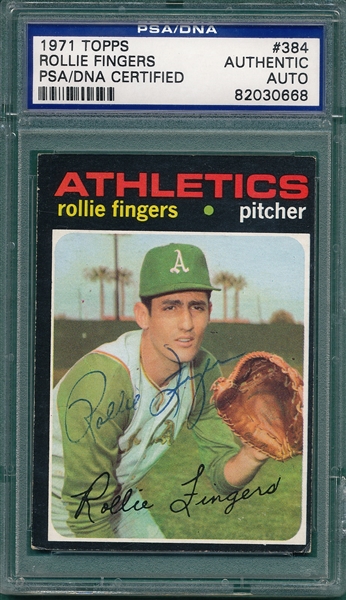1971 Topps #384 Rollie Fingers PSA/DNA Authentic *Autograph*