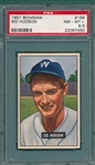 1951 Bowman #169 Sid Hudson PSA 8.5