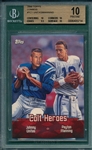 2000 Topps Combo Colt Heroes, Unitas/Manning BVG 10 *Pristine*