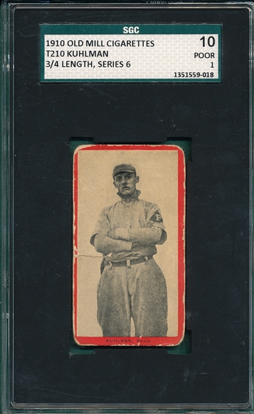 1910 T210-6 Kuhlman, 3/4 Sleeve, Old Mill Cigarettes SGC 10