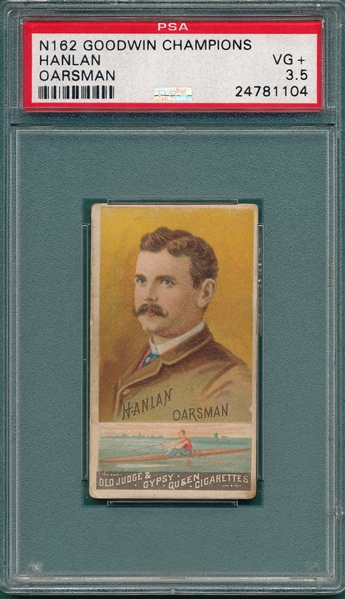 1888 N162 Hanlan, Goodwin Champions PSA 3.5