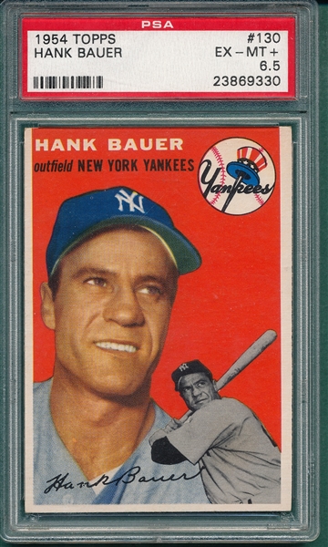1954 Topps #130 Hank Bauer PSA 6.5