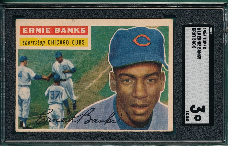 1956 Topps #15 Ernie Banks SGC 3 *Gray*