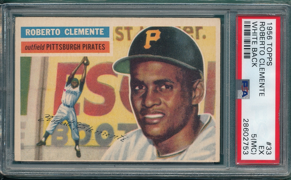 1956 Topps #33 Roberto Clemente PSA 5 (MC)