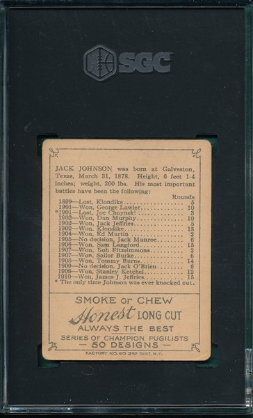 1910 T219 Jack Johnson, Front View, Honest Long Cut, SGC 4 *None Graded Higher*