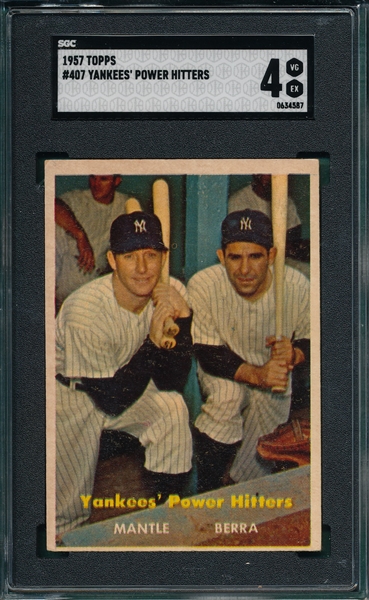 1957 Topps #407 Yankee Power Hitters W/ Berra & Mantle SGC 4