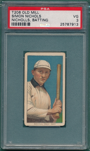 1909-1911 T206 Nichols, Batting, Old Mill Cigarettes PSA 3