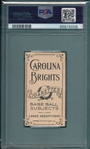 1909-1911 T206 Wilson Carolina Brights Cigarettes PSA 4 *Low Pop*