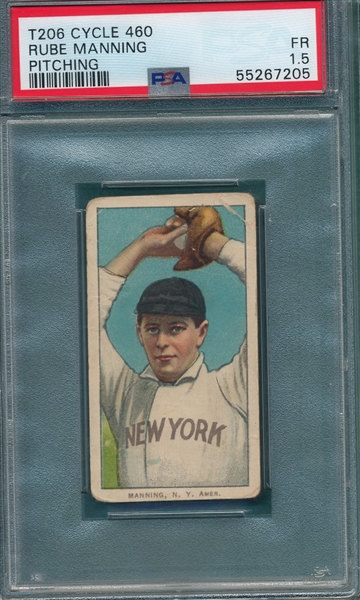 1909-1911 T206 Manning, Pitching, Cycle Cigarettes PSA 1.5 *460 Series*