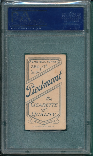 1909-1911 T206 Beckley Piedmont Cigarettes, PSA 4
