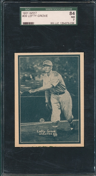 1931 W517 #39 Lefty Grove SGC 84