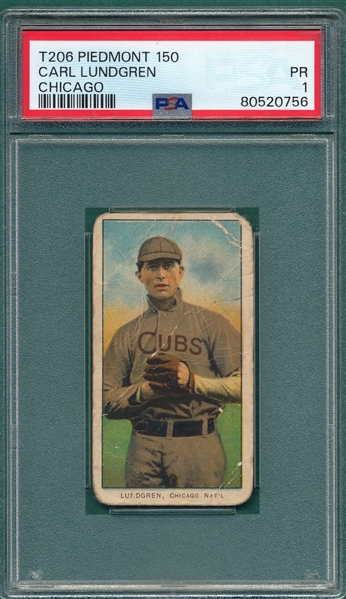 1909-1911 T206 Lundgren, Cubs, Piedmont Cigarettes PSA 1 *150 Series Only*