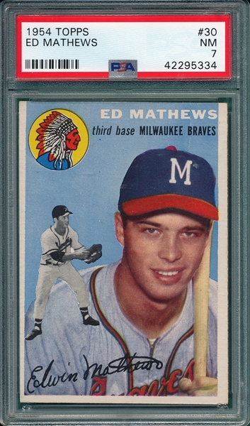 1954 Topps #30 Eddie Mathews PSA 7