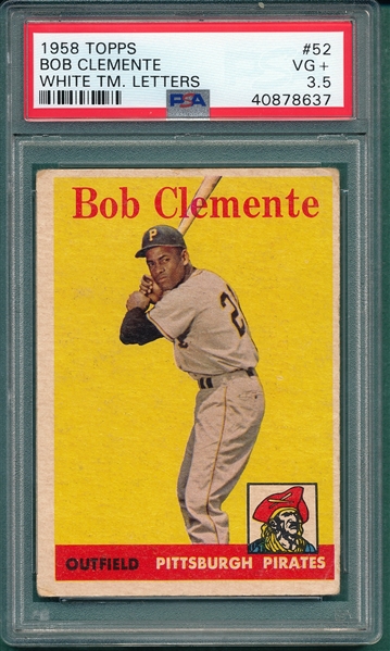 1958 Topps #52 Roberto Clemente PSA 3.5 *White Letters*