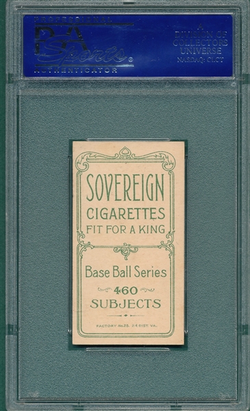1909-1911 T206 Hummel Sovereign Cigarettes PSA 6 *460 Series*