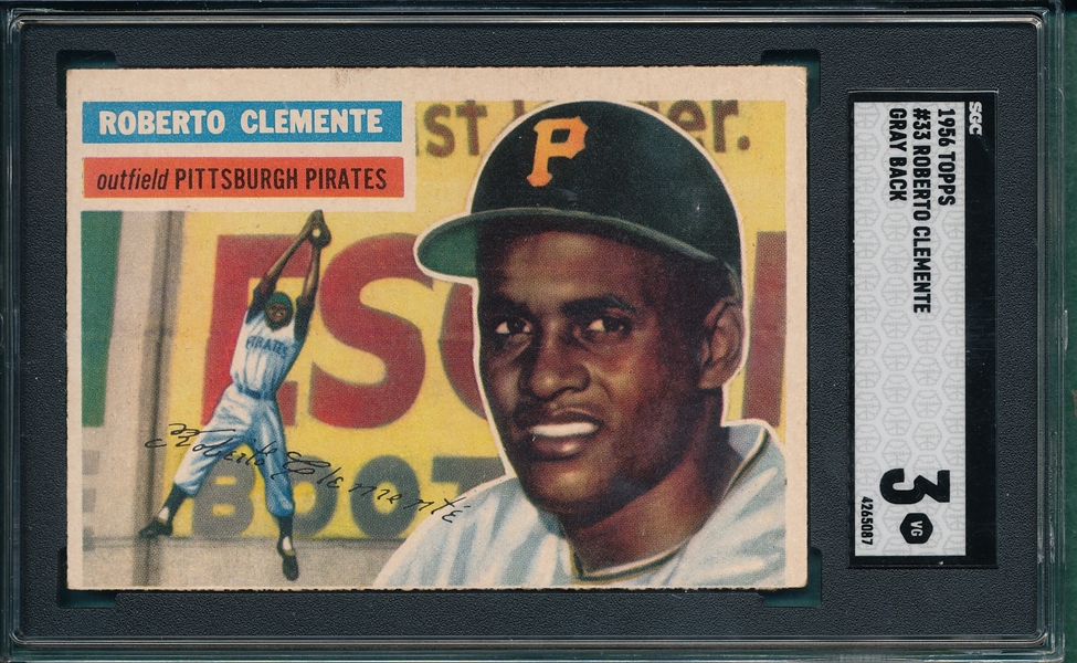 1956 Topps #33 Bob Clemente SGC 3 *Gray*