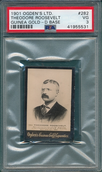 1902 Ogden's Ltd. #282 Theodore Roosevelt Ogden's Guinea Gold Cigarettes PSA 3
