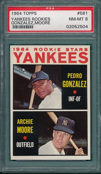 1964 Topps #581 Yankees Rookies W/ Gonzalez PSA 8 *Rookie*