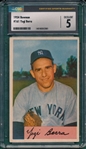 1954 Bowman #161 Yogi Berra CSG 5