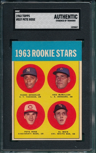 1963 Topps #537 Pete Rose SGC Authentic *Rookie*