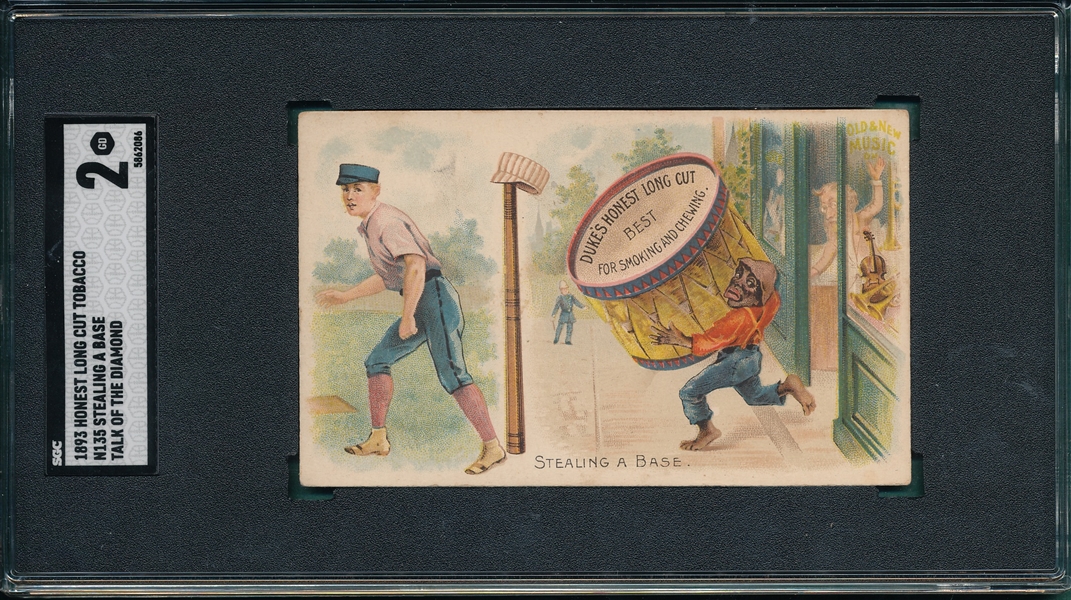 1893 N135 Talk of the Diamond Stealing A Base Honest Long Cut SGC 2