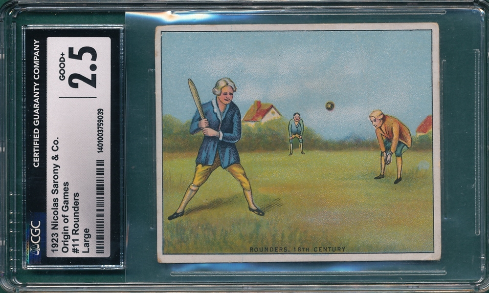 1923 Nicolas Sarony & Co. #11 Rounders, Origins of Games, CGC 2.5 *Large*