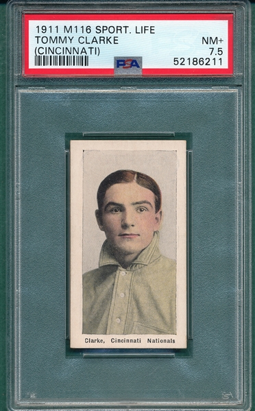 1911 M116 Clarke, Tommy, Sporting Life PSA 7.5