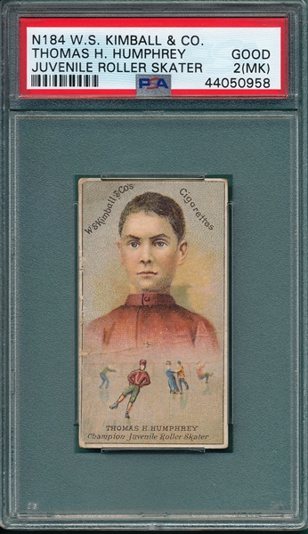 1887 N184 Thomas H. Humphrey, Kimball Champions PSA 2 (MK)