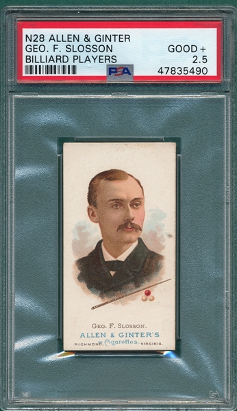 1887 N28 Slosson Allen & Ginter Cigarettes PSA 2.5