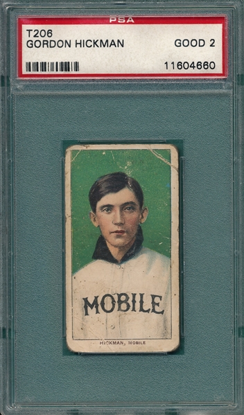 1909-1911 T206 Hickman Old Mill Cigarettes PSA 2 *Southern League*