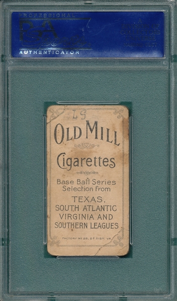 1909-1911 T206 Hickman Old Mill Cigarettes PSA 2 *Southern League*