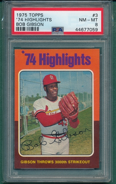 1975 Topps #003 74 Highlights W/ Bob Gibson PSA 8