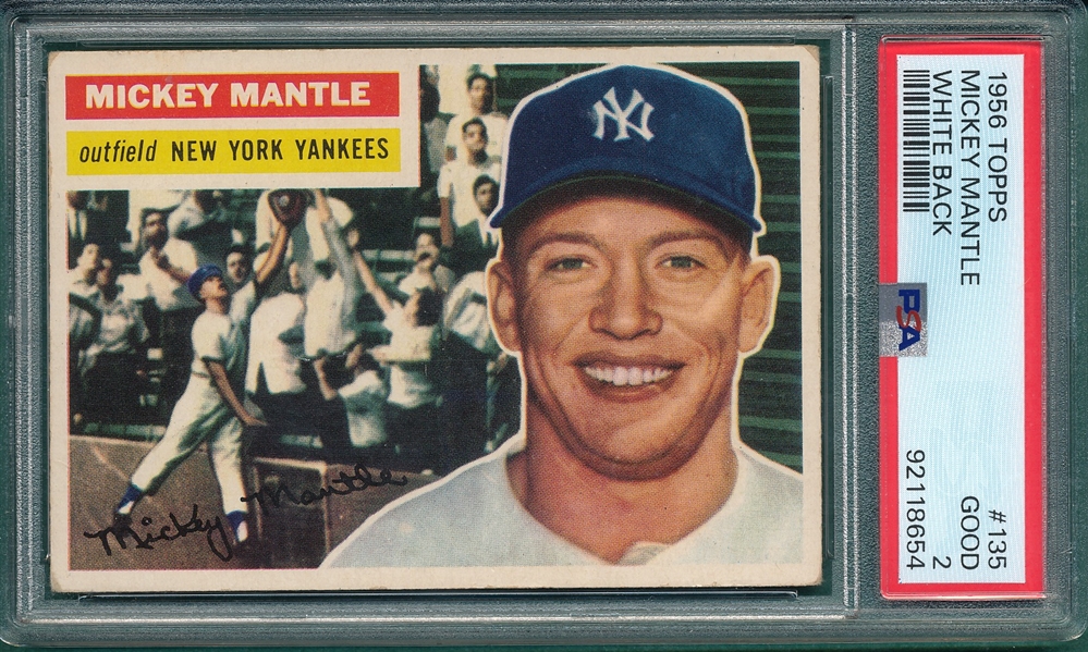 1956 Topps #135 Mickey Mantle PSA 2 *White*