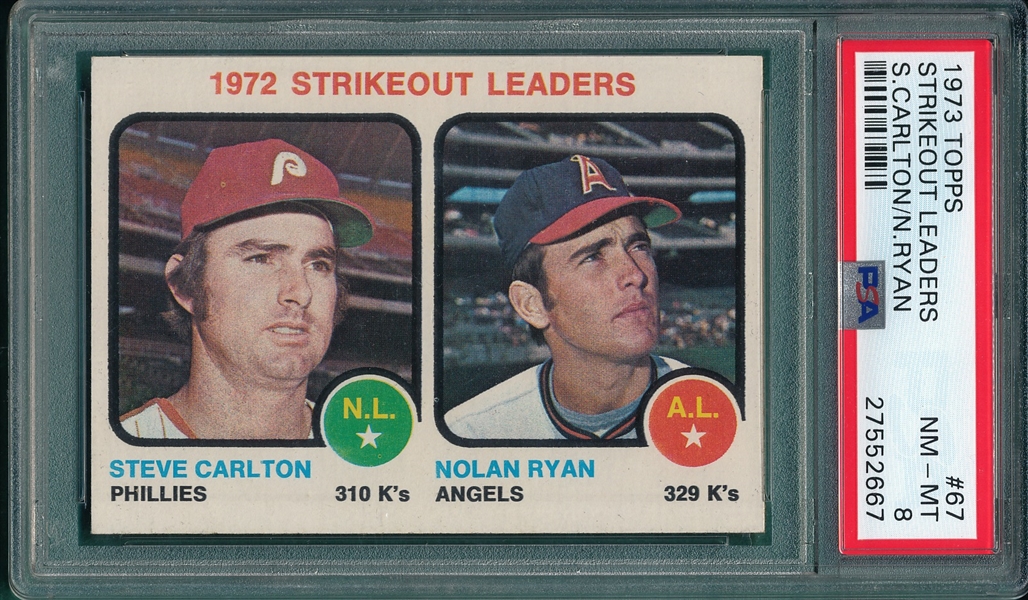 1973 Topps #67 Strikeout Leraders W/ Carlton & Nolan Ryan PSA 8