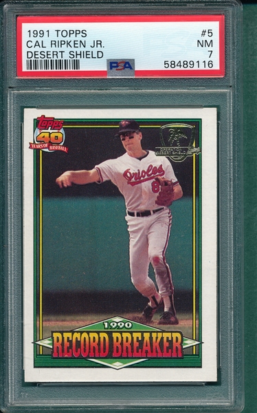 1991 Topps Desert Shield #005 Cal Ripken Jr., RB, PSA 7