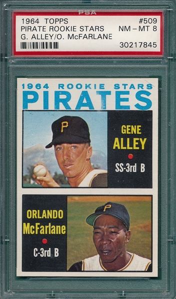 1964 Topps #509 Pirates Rookies W/ Alley PSA 8 