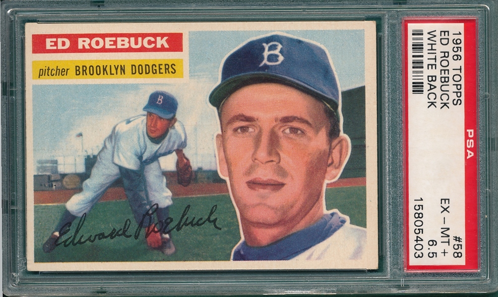 1956 Topps #58 Ed Roebuck PSA 6.5 *White*