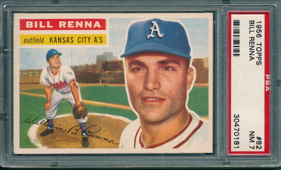 1956 Topps #82 Bill Renna PSA 7 *White*