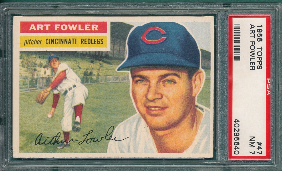 1956 Topps #47 Art Fowler PSA 7 *White*