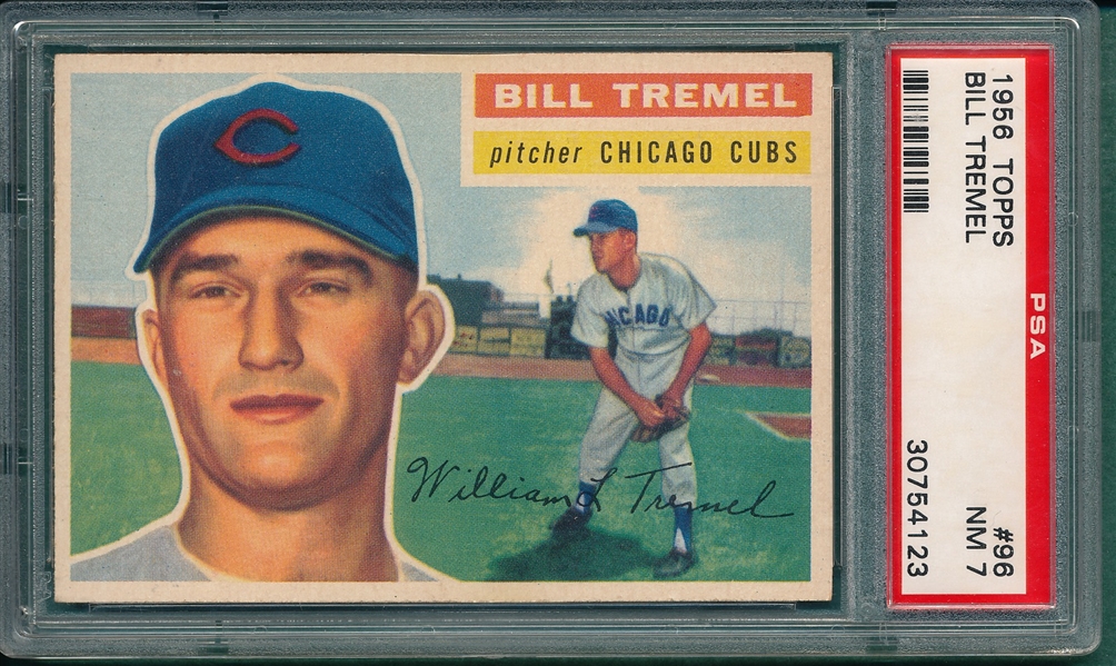 1956 Topps #96 Bill Tremel PSA 7 *Gray*