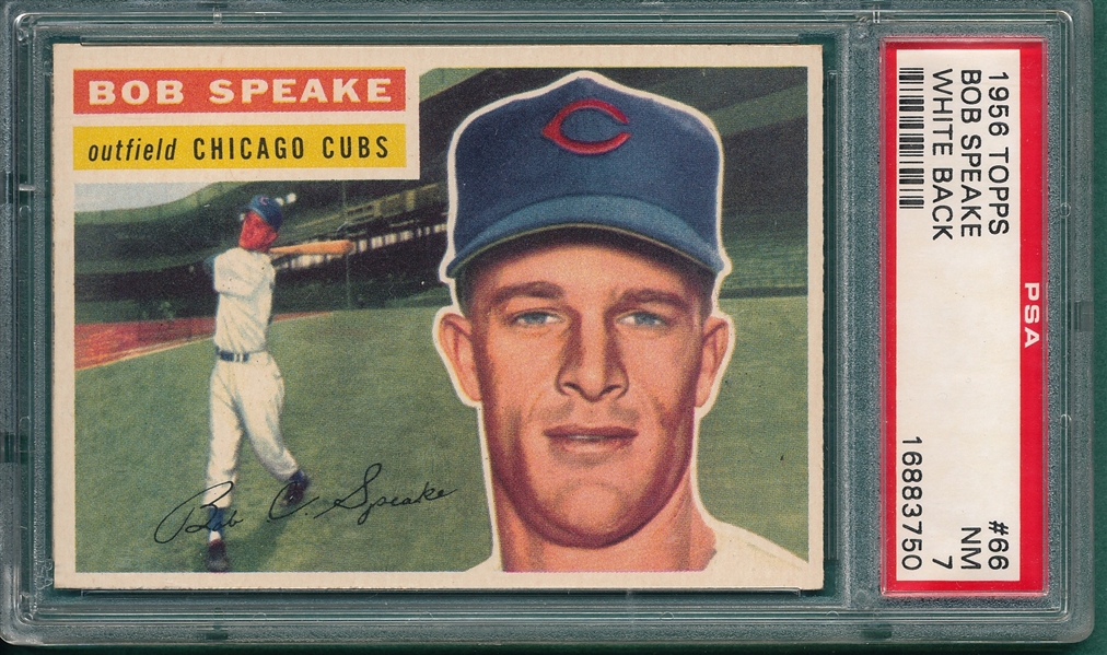 1956 Topps #66 Bob Speake PSA 7 *White*