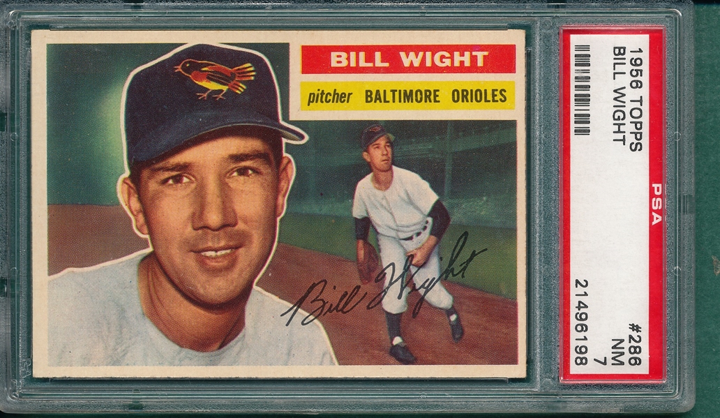 1956 Topps #286 Bill Wight PSA 7 